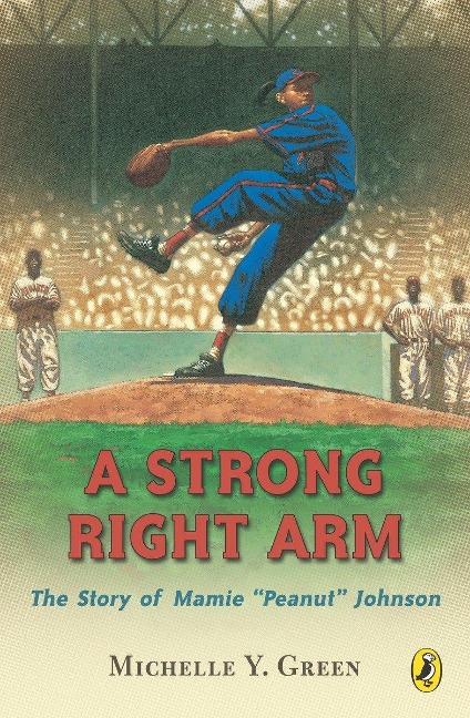 A Strong Right Arm - Michelle Y Green