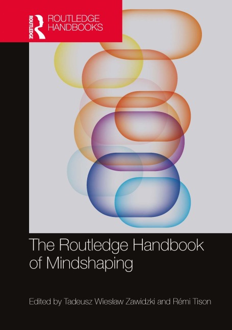The Routledge Handbook of Mindshaping - 