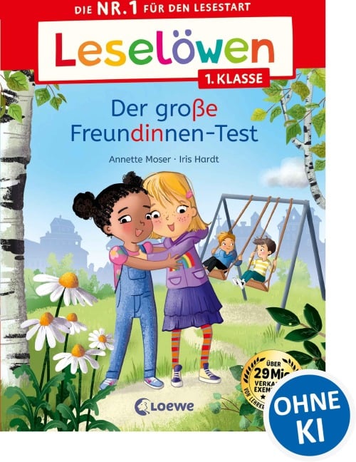 Leselöwen 1. Klasse - Der große Freundinnen-Test - Annette Moser