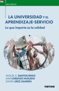 La Universidad y el Aprendizaje-Servicio - Miguel Á. Santos Rego, Mar Lorenzo Moledo