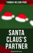 Cover-Bild zum Titel 'Santa Claus's Partner (Musaicum Christmas Specials)' von 'Thomas Nelson Page'