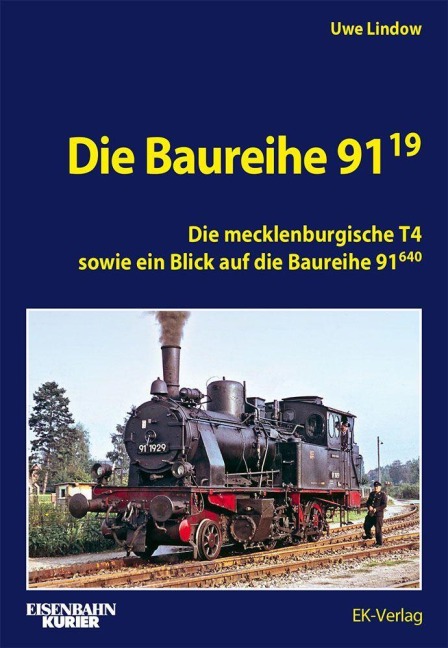 Die Baureihe 91.19 - Uwe Lindow