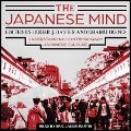 The Japanese Mind: Understanding Contemporary Japanese Culture - Roger J. Davies, Osamu Ikeno