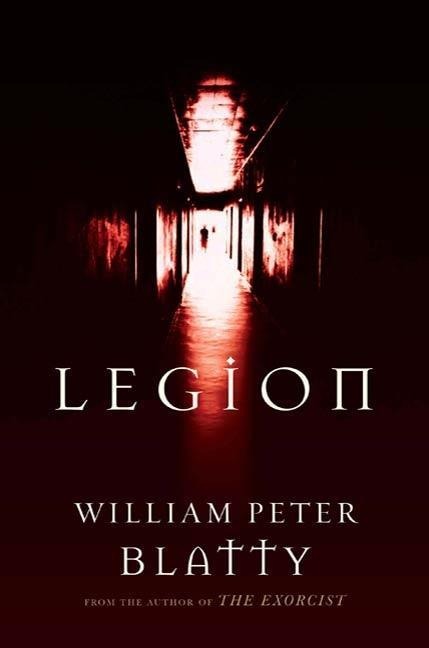Legion - William Peter Blatty