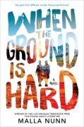 Cover-Bild zum Titel 'When the Ground Is Hard' von 'Malla Nunn'