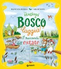 Cover-Bild zum Titel 'I racconti dell'estate. Le stagioni di Bosco Laggiù' von 'Francesca Carabelli'