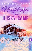 Cover-Bild zum Titel 'Herzklopfen im Husky-Camp' von 'Katharina Lundin'