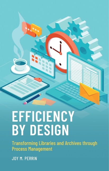 Efficiency by Design - Joy M. Perrin