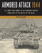 Cover-Bild zum Titel 'Armored Attack 1944' von 'Steven Zaloga'