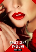 Cover-Bild zum Titel 'Praktische Prüfung' von 'Mia Graf'