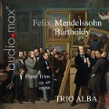 Mendelssohn Bartholdy: Piano Trios op.49 and 66 - Trio Alba