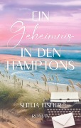 Cover-Bild zum Titel 'Ein Geheimnis in den Hamptons' von 'Shelia Fisher'