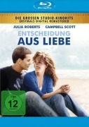 Cover-Bild zum Titel 'Entscheidung aus Liebe' von 'Marti Leimbach, Richard Friedenberg, James Newton Howard'