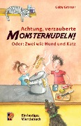 Achtung, verzauberte Monsternudeln! und: Achtung, Safari! - Gaby Grosser
