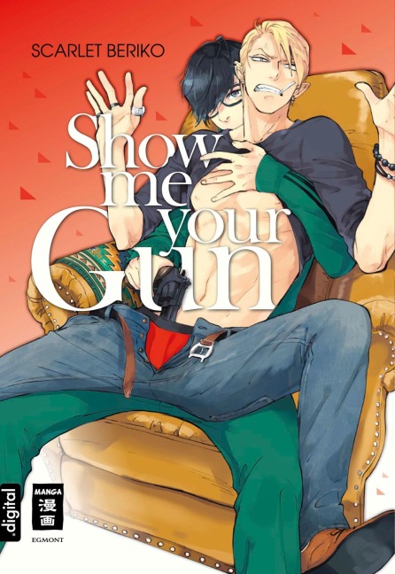 Show me your Gun - Scarlet Beriko