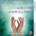 Cover-Bild zum Titel 'Selbstheilung - Fernheilung' von 'Schwab Andy'