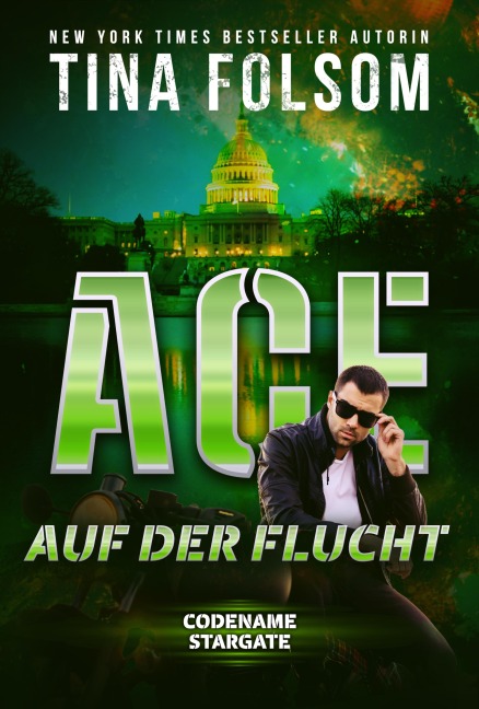Ace - Auf der Flucht - Tina Folsom