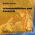 Cover-Bild zum Titel 'Schneeweißchen und Rosenrot' von 'Brüder Grimm'