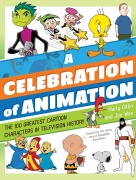 Cover-Bild zum Titel 'A Celebration of Animation' von 'Martin Gitlin, Joseph Wos'