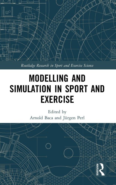 Modelling and Simulation in Sport and Exercise - 