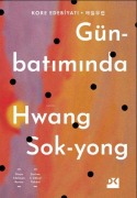 Cover-Bild zum Titel 'Gün Batiminda' von 'Hwang Sok-Yong'