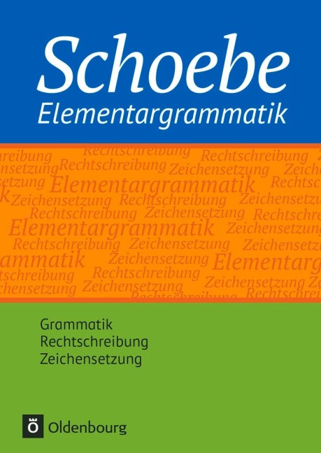 Schoebe - Grammatik - Renate Gross, Gerhard Schoebe