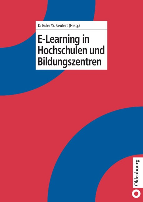 E-Learning in Hochschulen und Bildungszentren - 