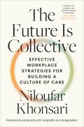 Cover-Bild zum Titel 'The Future Is Collective' von 'Niloufar Khonsari'