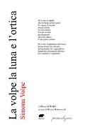 Cover-Bild zum Titel 'La volpe la luna e l'ortica' von 'Simona Volpe'