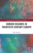 Cover-Bild zum Titel 'Border Regimes in Twentieth Century Europe' von 'Péter Bencsik'