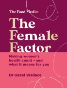 Cover-Bild zum Titel 'The Female Factor' von 'Hazel Wallace'