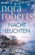 Cover-Bild zum Titel 'Nachtleuchten' von 'Nora Roberts'