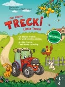Cover-Bild zum Titel 'Der kleine Trecki - Ein kleiner Traktor, der groß werden möchte - Little Trecki - A Little Tractor That Wants to be Big' von 'Aigul Lennartz'