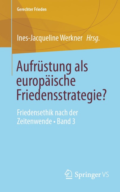 Aufrüstung als europäische Friedensstrategie? - 