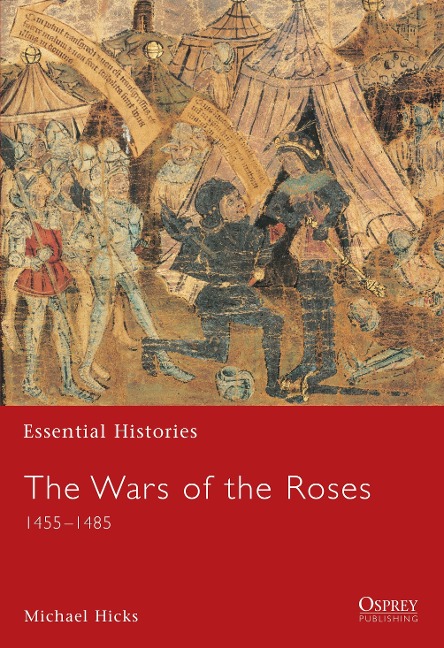 The Wars of the Roses - Michael Hicks