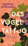 Cover-Bild zum Titel 'Das Vogel-Tattoo' von 'Dunya Mikhail'