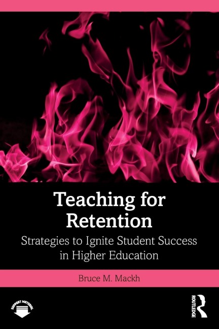 Teaching for Retention - Bruce M Mackh