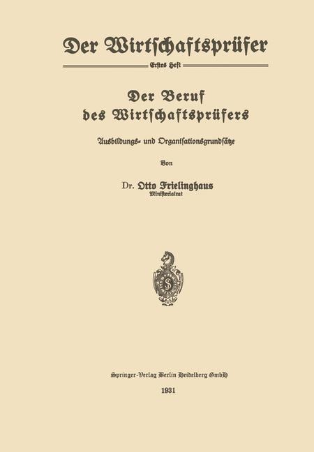 Der Beruf des Wirtschaftsprüfers - Otto Frielinghaus