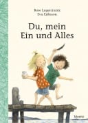 Cover-Bild zum Titel 'Du, mein Ein und Alles' von 'Rose Lagercrantz'