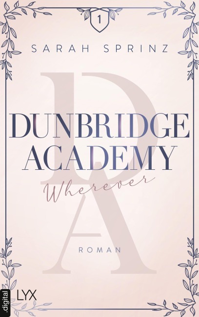 Dunbridge Academy - Wherever - Sarah Sprinz