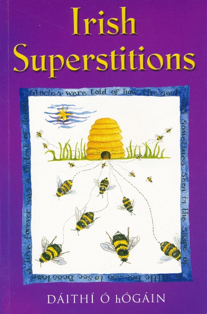Irish Superstitions - Dáithí Ó Hógáin