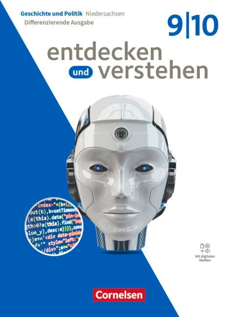 Entdecken und verstehen Band 3: 9./10. Schuljahr - Geschichtsbuch - Differenzierende Ausgabe Niedersachsen 2024 - Schulbuch mit digitalen Medien - 