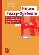 Cover-Bild zum Titel 'Neuro-Fuzzy-Systeme' von 'Detlef Nauck, Rudolf Kruse, Frank Klawonn, Christian Borgelt'