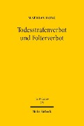 Cover-Bild zum Titel 'Todesstrafenverbot und Folterverbot' von 'Mathias Hong'