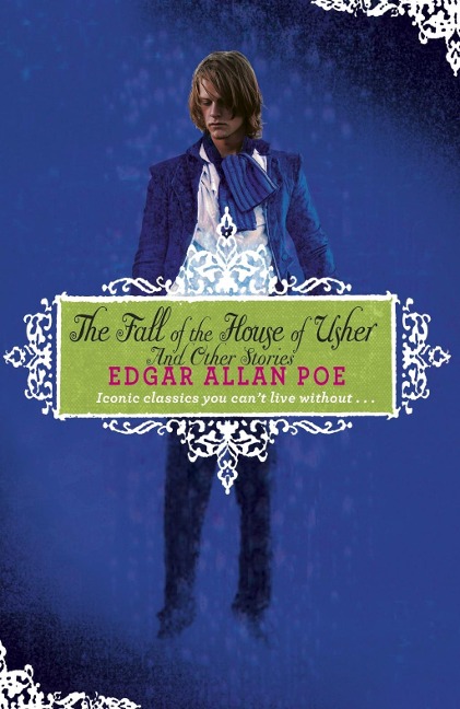 The Fall of the House of Usher and Other Stories - Edgar Allan Poe