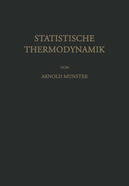 Statistische Thermodynamik - A. Münster