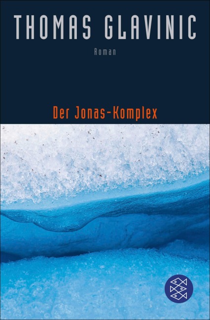 Der Jonas-Komplex - Thomas Glavinic