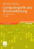Cover-Bild zum Titel 'Computergrafik und Bildverarbeitung' von 'Alfred Nischwitz, Max Fischer, Peter Haberäcker, Gudrun Socher'