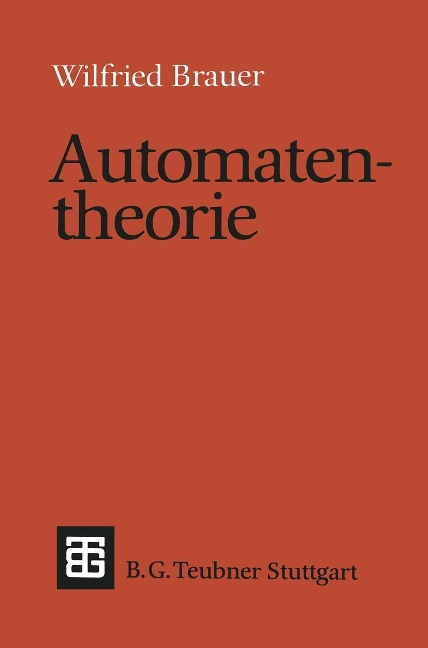 Automatentheorie - Wilfried Brauer