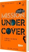 Cover-Bild zum Titel 'Mission Undercover 3: Tödliches Spiel' von 'Julien Wolff'